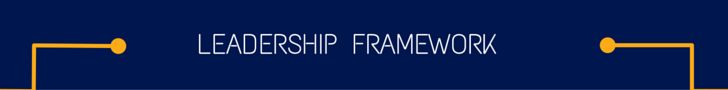 Welcome to the Leadership Framework